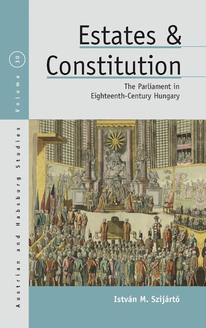 Book cover image for Estates and Constitution ISBN: 9781789208795